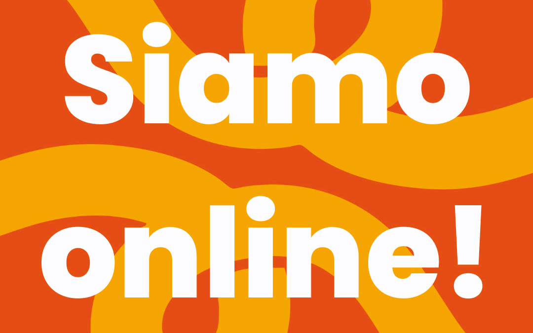 Siamo online!