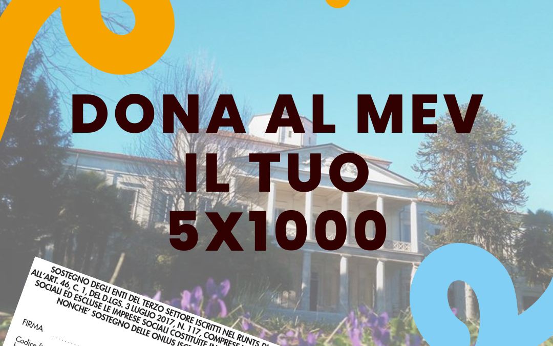 DONA IL TUO 5X1000 AL MEV!